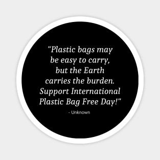 Say No To Plastic Bags Magnet